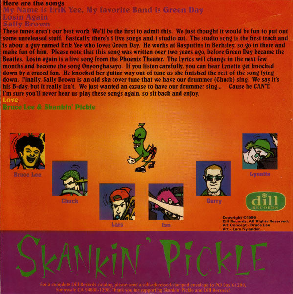 Skankin' Pickle : Hi, My Name Is Erik Yee. My Favorite Band Is Green Day! (7", Gre)