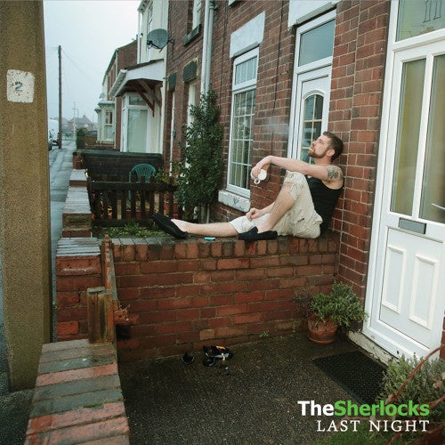 The Sherlocks (3) : Last Night (7", Single)