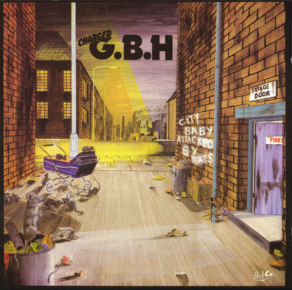 G.B.H. : City Baby Attacked By Rats (CD, Album, RE, RM)