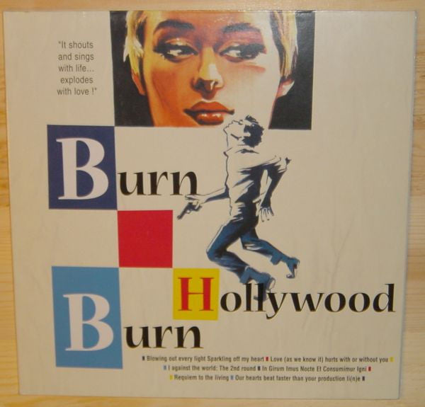 Burn Hollywood Burn : It Shouts And Sings With Life... Explodes With Love ! (12", tra)