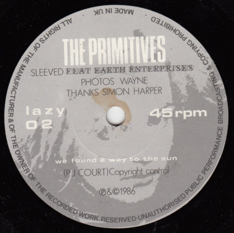 The Primitives : Really Stupid / We Found A Way To The Sun (7", Single)