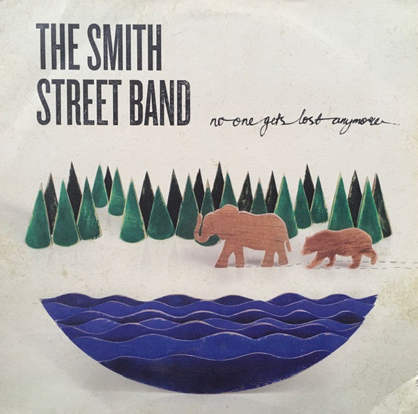The Smith Street Band : No One Gets Lost Anymore (LP, Album, Spl)