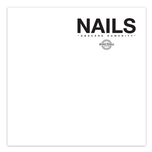 Nails - Obscene Humanity 12"