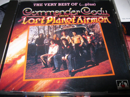 Commander Cody And His Lost Planet Airmen : The Very Best Of (... plus) (CD, Comp)