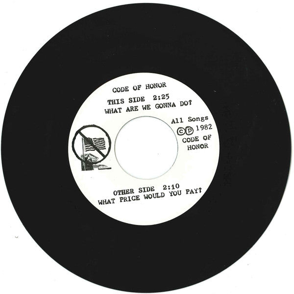 Code Of Honor : What Are We Gonna Do? (7", Single)