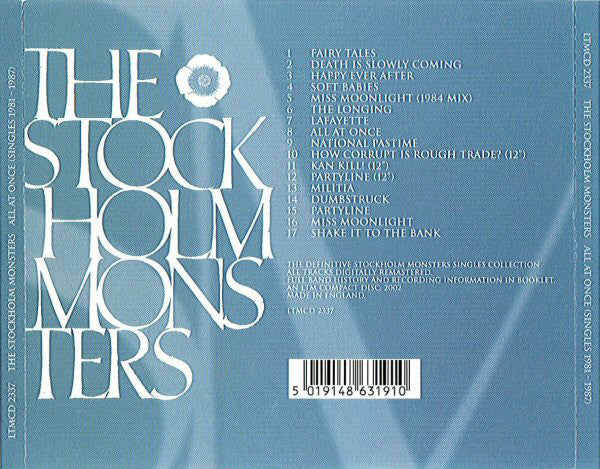 The Stockholm Monsters* : All At Once (Singles 1981 - 1987) (CD, Album, Comp, RM)