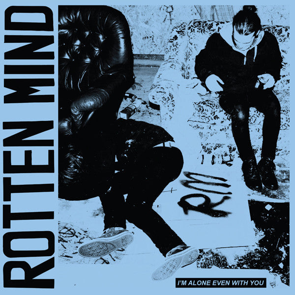 Rotten Mind : I'm Alone Even With You (CD, Album)