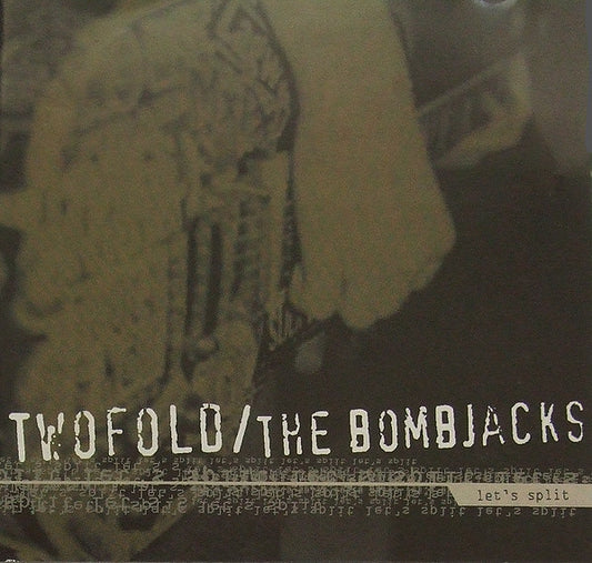 Twofold, The Bombjacks : Let's Split (CD, MiniAlbum)