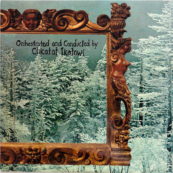 Clikatat Ikatowi : Orchestrated And Conducted By (LP, Album, Yel)