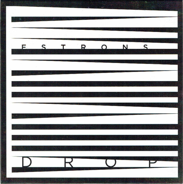 Estrons : Drop (7")
