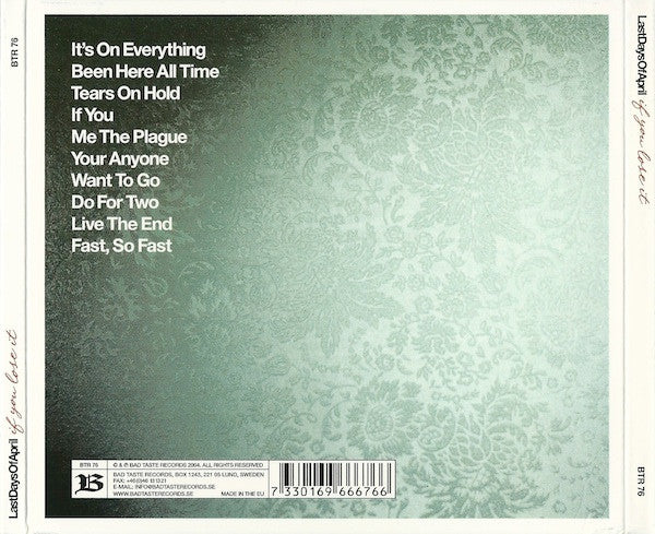 Last Days Of April : If You Lose It (CD, Album, Dig)