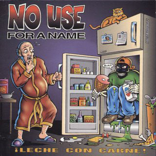 No Use For A Name : ¡Leche Con Carne! (LP, Album)