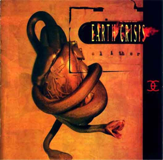 Earth Crisis : Slither (CD, Album)