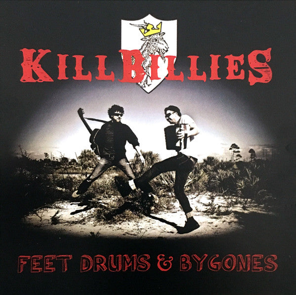 KillBillies : Feet Drums & Bygones (CDr)