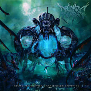 Decimated Humans : Dismantling The Decomposed Entities (CD, Album)