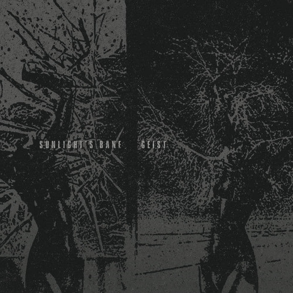 Sunlight's Bane / Geist (14) : Sunlight's Bane / Geist (7", EP)