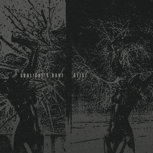 Sunlight's Bane / Geist (14) : Sunlight's Bane / Geist (7", EP)