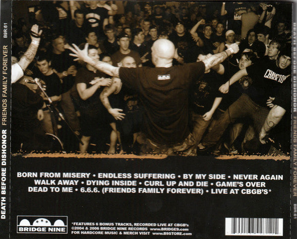 Death Before Dishonor : Friends Family Forever (CD, Album, RE)