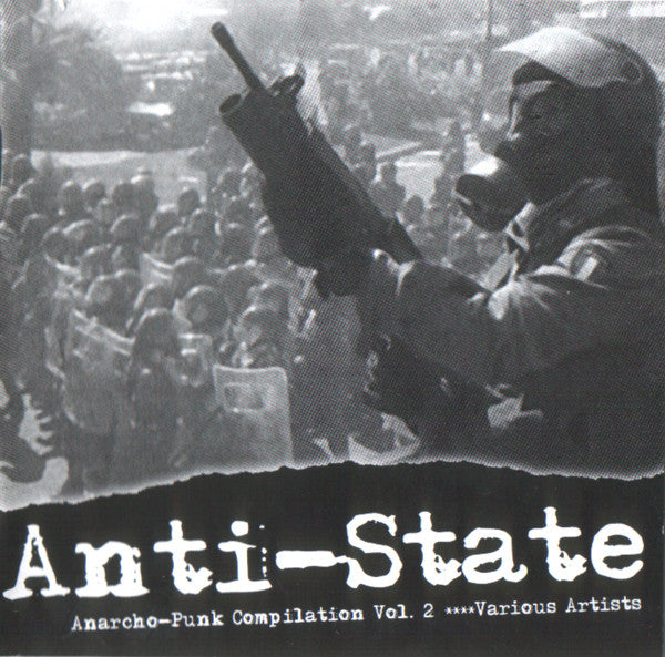 Various : Anti-State (Anarcho-Punk Compilation Vol. 2) (CD, Comp)
