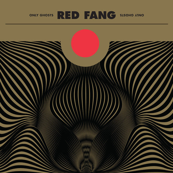 Red Fang : Only Ghosts (LP, Album)