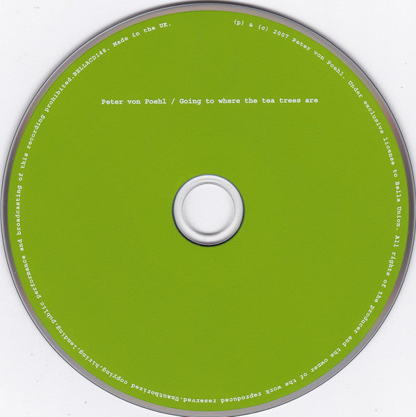 Peter von Poehl : Going To Where The Tea Trees Are (CD, Album)