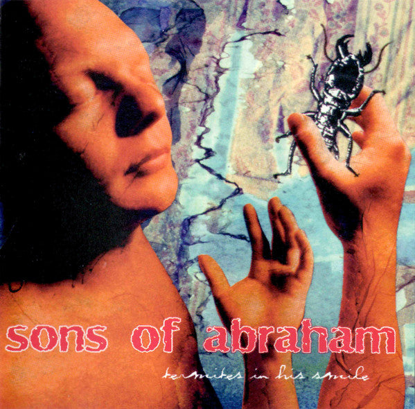 Sons Of Abraham : Termites In His Smile (CD, Album)