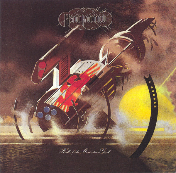 Hawkwind : Hall Of The Mountain Grill (CD, Album, RE, RM)