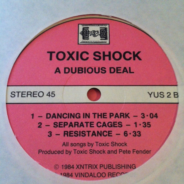 Toxic Shock (3) : A Dubious Deal (12", Pin)