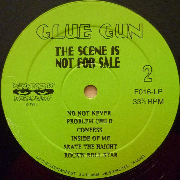 Glue Gun : The Scene Is Not For Sale (LP, Album)