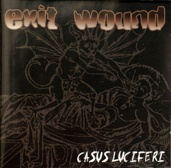 Exit Wound :  Casus Luciferi (CD, EP)