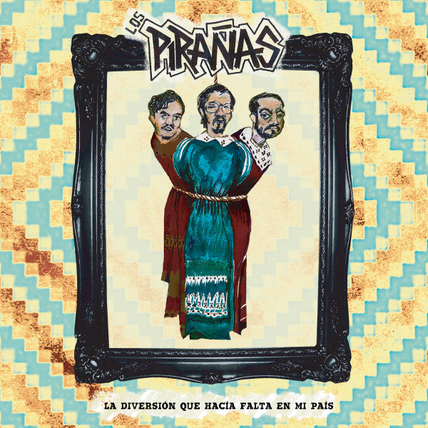 Los Pirañas : La Diversión Que Hacía Falta En Mi País (LP, Album, Ltd)