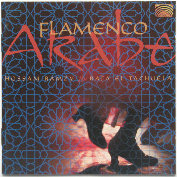 Hossam Ramzy & Rafa El Tachuela : Flamenco Arabe (CD, Album)