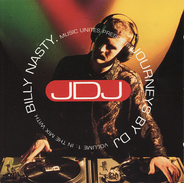 Billy Nasty : Journeys By DJ Volume 1: In The Mix With Billy Nasty (CD, Mixed)