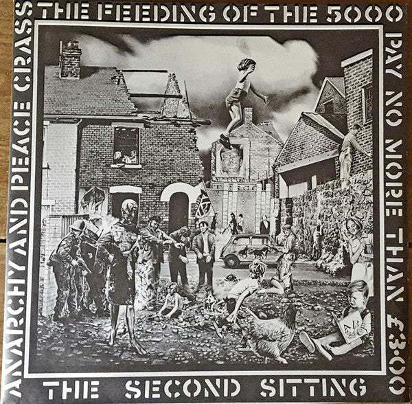 Crass : The Feeding Of The 5000 (The Second Sitting) (12", Album, RE, RP)