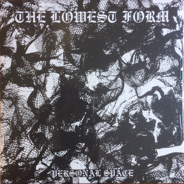 The Lowest Form : Personal Space (LP)