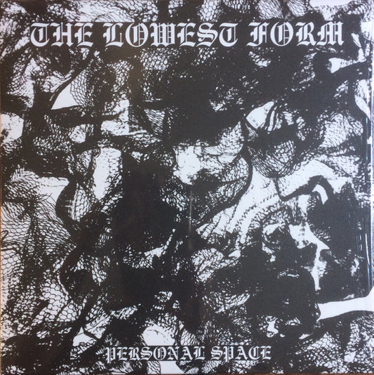 The Lowest Form : Personal Space (LP)