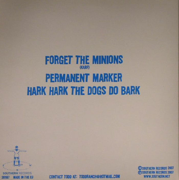 Todd (4) : Forget The Minions (7", EP, Ltd, Blu)