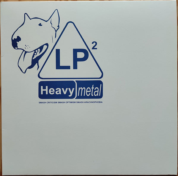 Heavy Metal (4) : Smash Criticism Smash Optimism Smash Arachnophobia  (LP, Album)