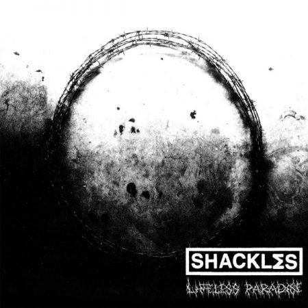SHACKLΣS* : Lifeless Paradise (10", Album)