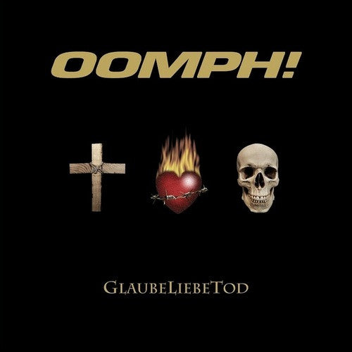 OOMPH! : GlaubeLiebeTod (CD, Album, Enh)