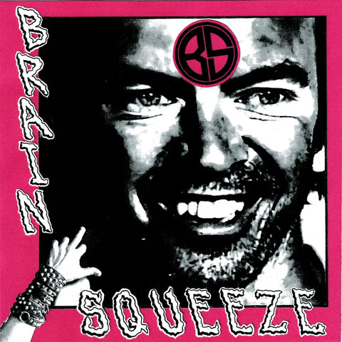 BrainSqueeze, The Death Sentence – Split 7"