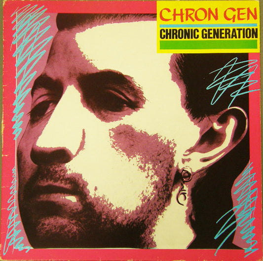 Chron Gen - Chronic Generation LP
