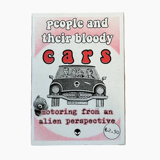 People And Their Bloody Cars ZINE