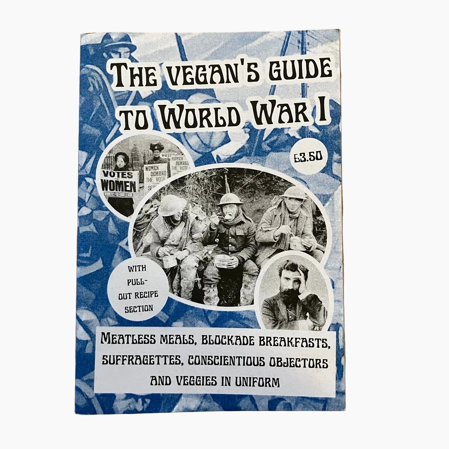 The Vegan's Guide To World War 1 ZINE