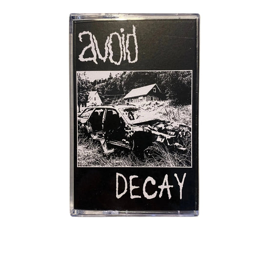 Avoid - Decay TAPE