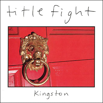 Title Fight - Kingston 7"