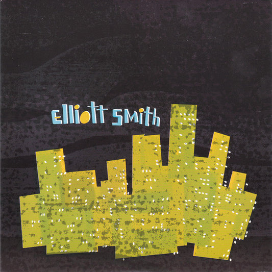 Elliott Smith - Pretty (Ugly Before) 7"