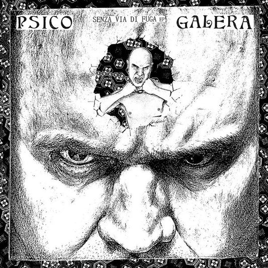 Psico Galera - Senza Via Di Fuga 7"