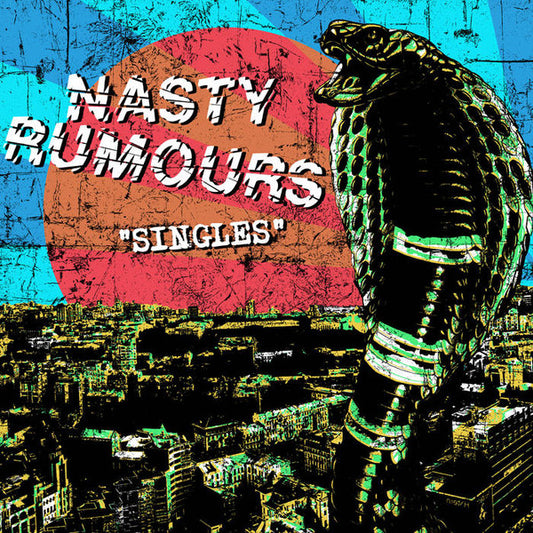 Nasty Rumours – Singles LP