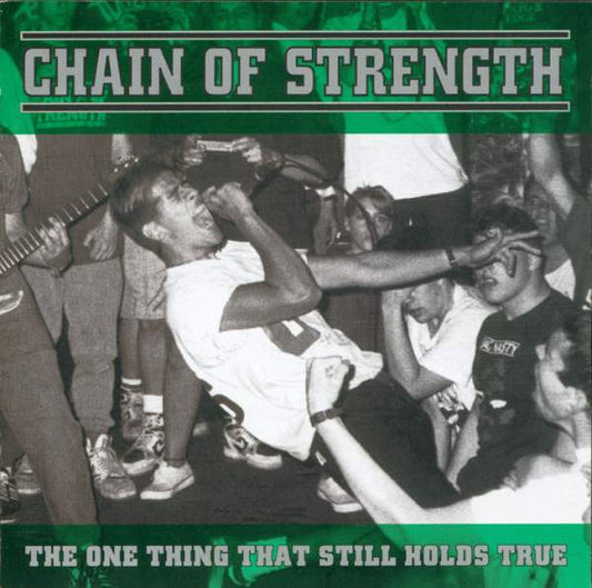 Chain Of Strength - The One Thing That Still Holds True LP